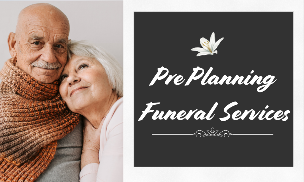 Pre-planning Funeral Services